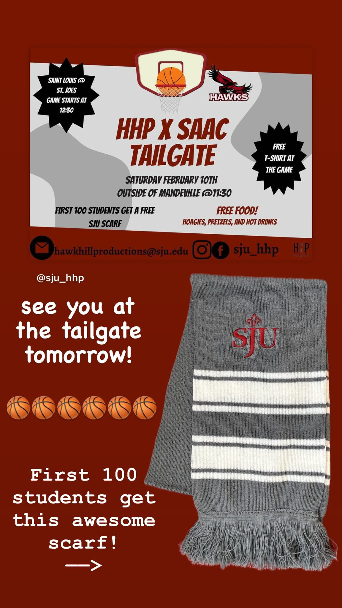 This is an instagram story with a dark red background advertising a basketball game tailgate where they will be giving away SJU themes scarves. There is text on the left hand side showcasing event info and an image of the scarf that will be given away on the right hand side. At the top the flyer for the event is featured.